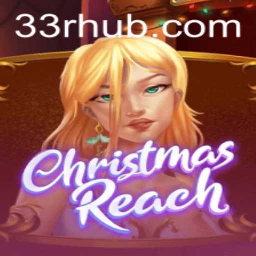 Explorando o Mundo de ChristmasReach: Um Guia Completo